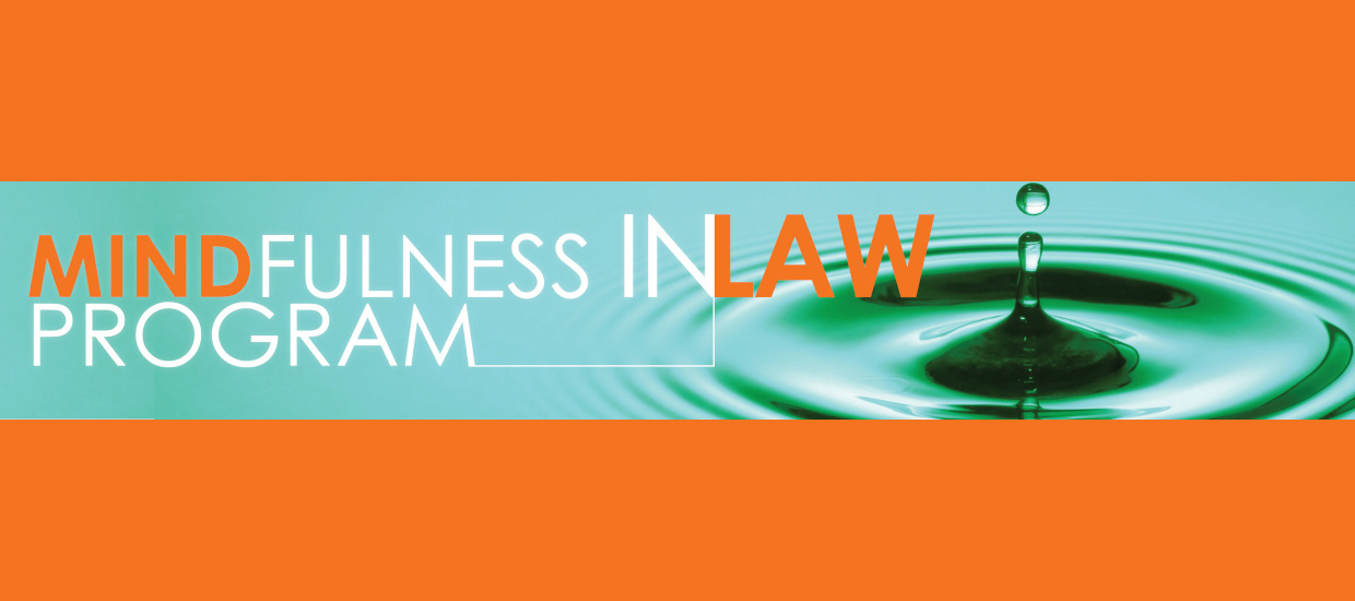 Mindfulness In Law Program Banner