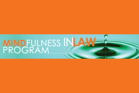 Mindfulness In Law Program Banner